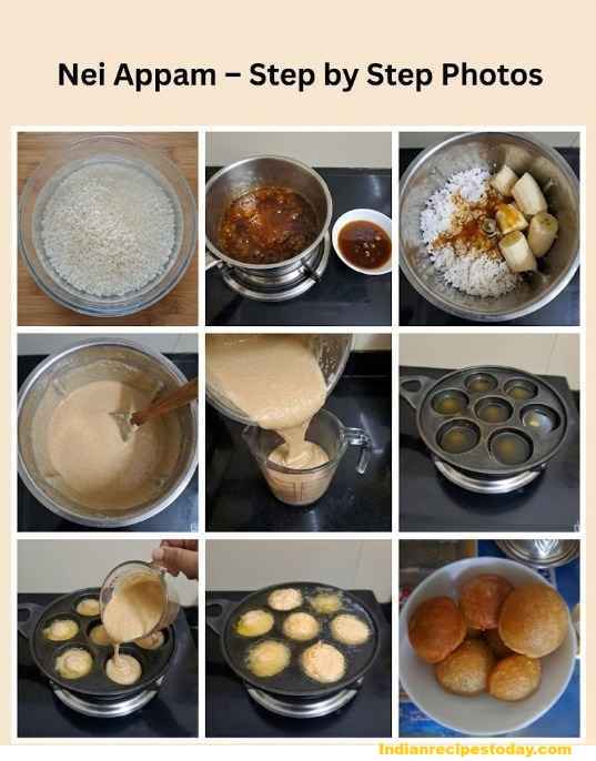 Step by step collage showing the Nei Appam recipe with soaking rice, making jaggery syrup, grinding with coconut and banana, pouring batter and frying ghee appam in paniyaram kadai.
